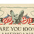 Original U.S. WWI 1917 Propaganda Poster - Are you 100% American? Prove it! Buy U.S. Government Bonds Original Items