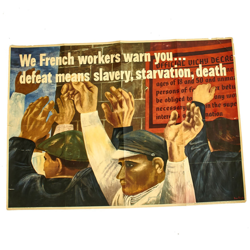 Original U.S. WWII 1942 We French Workers Warn You... Defeat Means Slavery, Starvation, Death OWI Propaganda Poster by Ben Shahn Original Items