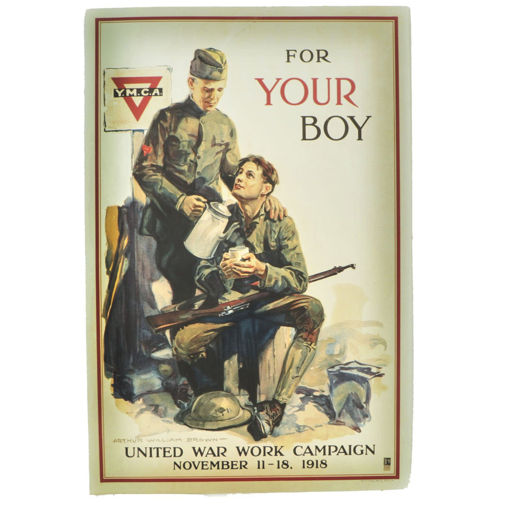 Original U.S. WWI 1918 YMCA For Your Boy United War Work Campaign Poster by Arthur W. Brown Original Items