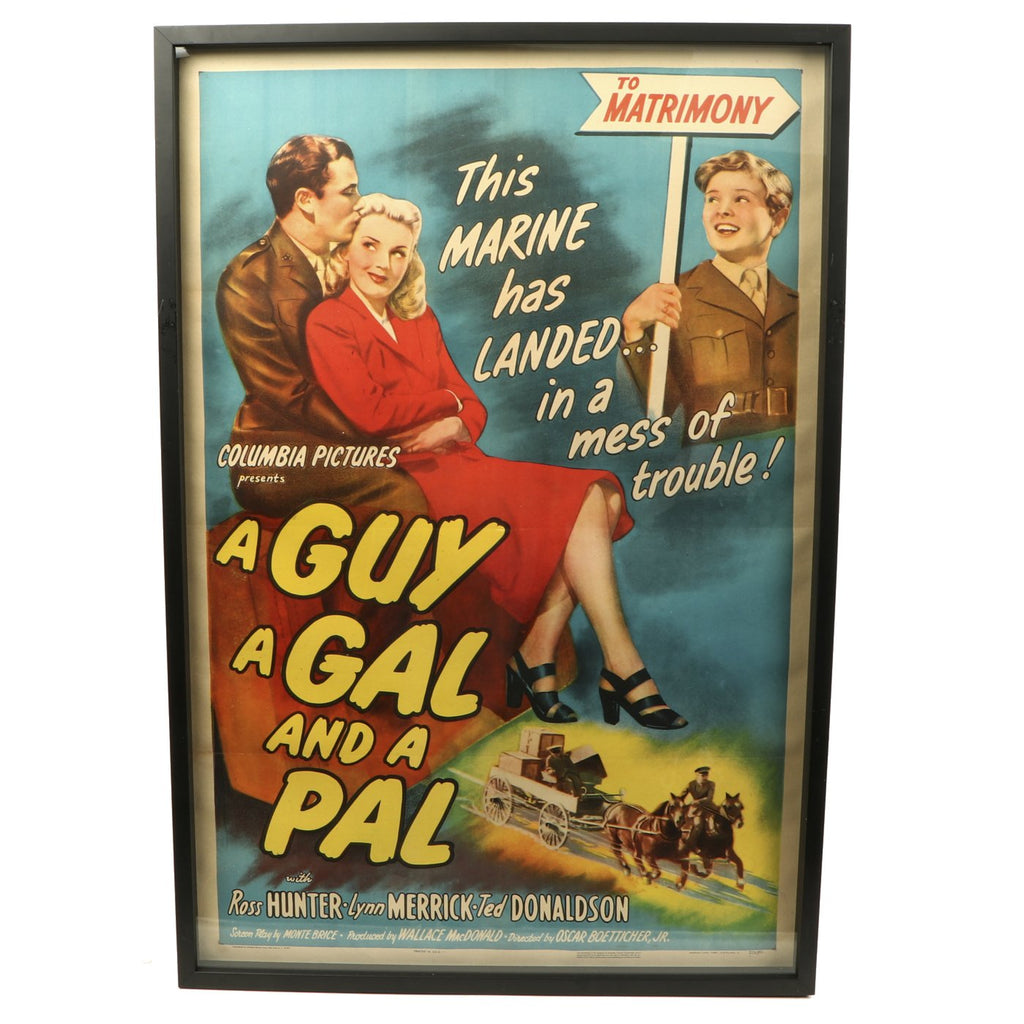 Original U.S. WWII A Guy, A Gal and a Pal 1945 Dated Columbia Pictures Framed Movie Poster Original Items