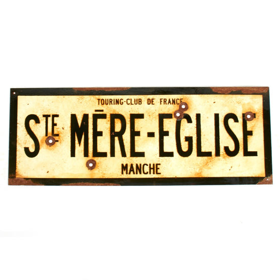 WWII Aged Steel Sign - Ste. Mere Eglise (33" x 12") New Made Items