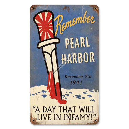 U.S. WW2 Vintage Metal Sign: Remember Pearl Harbor New Made Items