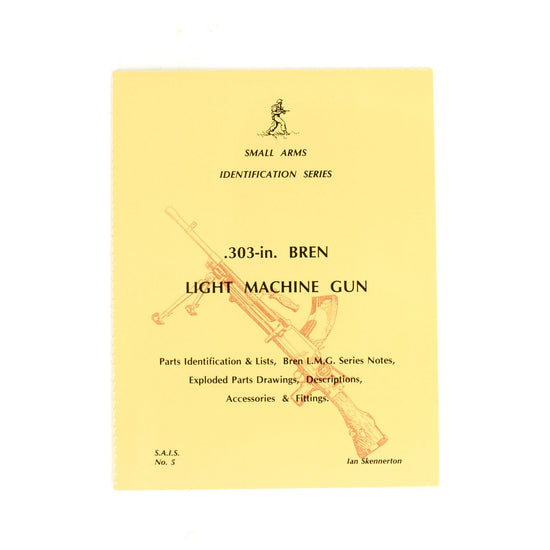 Book: Small Arms ID by Ian Skennerton: Bren LMG New Made Items