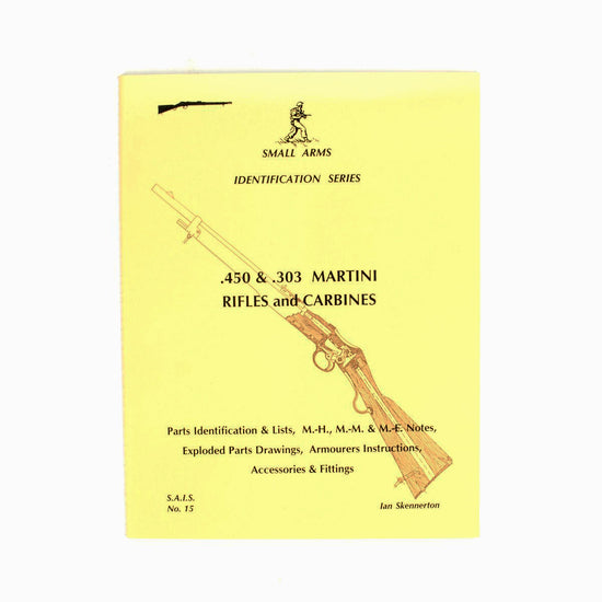 Book: Small Arms ID by Ian Skennerton: Martini Rifles & Carbines New Made Items